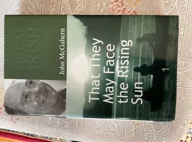 John Mcgahern That They May Face The Rising Sun
