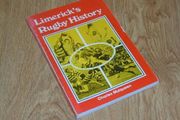 Limerick's Rugby History By Mulqueen, Charles