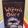 Cressida Cowell, The Wizards Of Once  Hardback Books Image 5