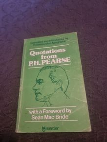 Quotations  from P.H. Pearse
