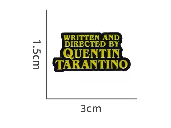 Quentin Tarantino Pin Badge