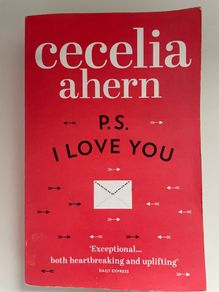 Ps I Love you by Cecelia Ahern
