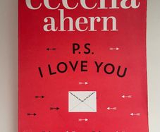 Ps I Love you by Cecelia Ahern
