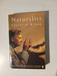 Naturalist by Edward O. Wilson