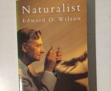 Naturalist by Edward O. Wilson