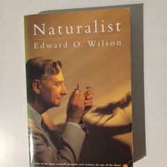 Naturalist by Edward O. Wilson