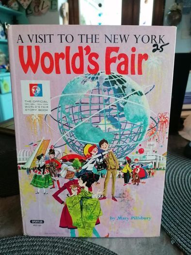 A Visit To The New York World's Fair 1964 Official Book Mary Pillsbury