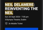 Neil delamere tickets x 3. Seated together