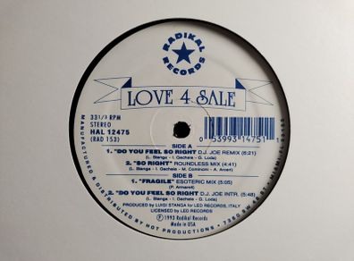 LUV 4 Sale - Do you feel so right - Radikal Records - US Pressing - Oldschool 90s Dublin CLASSIC!