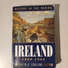 Ireland 1868 - 1966 by M.E. Collins