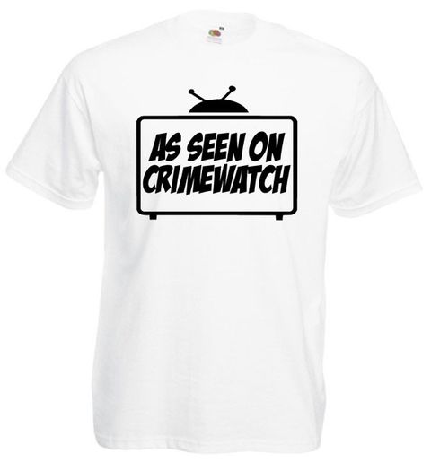 As Seen On Crimewatch T-Shirt tee top shirt