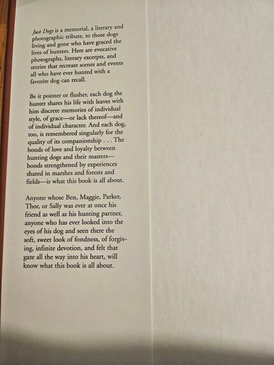 Just Dogs. A Literary And Photographic Tribut To The Great Hunting Breeds. First Edition Large Volume Hardback With Dustjacket In Good Condition.  See Photos For Same.