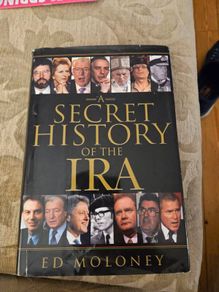A Secret History Of The Ira. By Ed Moloney. Large Volume Hardback With Dustjacket In Good Condition.  See Photos For Same.