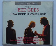 The Bee Gees - How Deep Is Your Love - CD Single