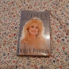 Dolly: My Life and Other Unfinished Business Dolly Parton