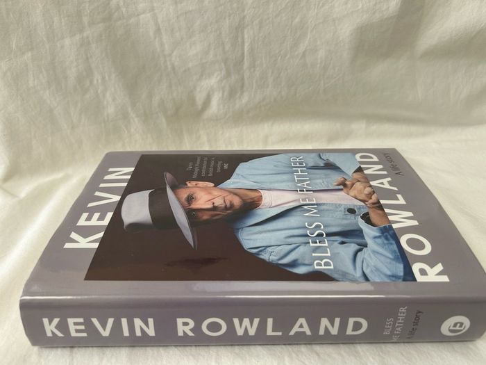 Kevin Rowland Bless Me Father UK 1st Edition 1st Printing Dexys 2025 Hardback