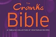The Cranks Bible: A Timeless Collection of Vegetarian Recipes