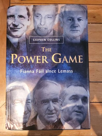 The Power Game Stephen Collins Hardcover 2000 Fianna Fail Since Lemass