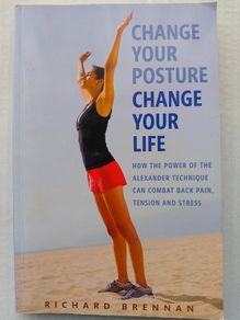 Change Your Posture Change Your Life