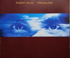 Robert Miles - Dream.