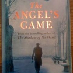 The Angel's Game - Carlos Ruiz Zafon - Fiction