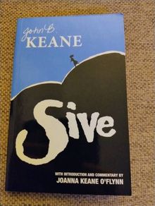 Sive by John B Keane in very good condition FREE STANDARD POSTAGE INCLUDED