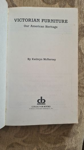Victorian Furniture By Kathryn McInerney. SIGNED FIRST EDITION. Paperback In Very Good Condition.