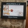 Politics Etc Al. By Martyn Turner. First Edition Hardback In Good Condition. Image 3