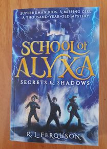 School of Alyxa - R.L. Ferguson