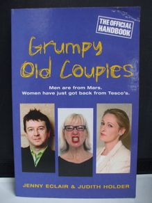 SALE! GRUMPY OLD COUPLES -  Men are from Mars. Women have just got back from Tesco's.