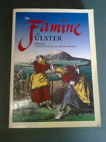 The Famine in Ulster Ireland Irish history