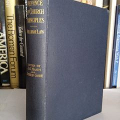 William Law's Defence of Church Principles: Three Letters to the Bishop of Bangor, 1717-1719 Edited by J. O. Nash and Charles Gore (LP176)