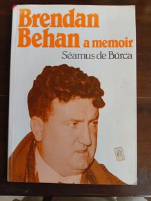 Brendan Behan - de Burca memoir, signed