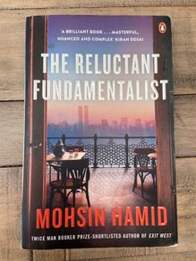 The Reluctant Fundamentalist by Mohsin Hamid