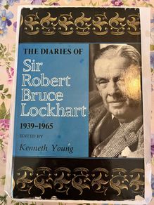 The diaries of Sir Robert Bruce Lockhart 1939-1965