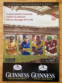2002 Tipperary v Antrim & Clare v Galway - GAA Senior Hurling Quarter Finals Programme