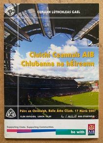 2007 All-Ireland Senior Club Finals - Ballyhale Shamrocks v Loughrea & Crossmaglen Rangers v Dr. Crokes