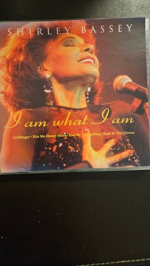 Shirley Bassey -  I Am What I Am.
