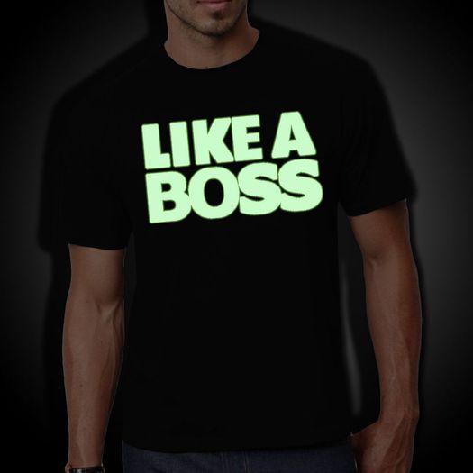 Like a Boss Glow in the Dark T-shirt tee top shirt