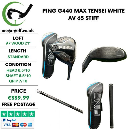 Ping G440 Max #7 Wood 21 Degree / Tensei White AV 65 Stiff