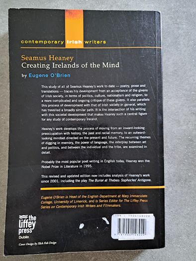 Seamus Heaney: Creating Irelands of the Mind by O'Brien, Eugene