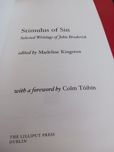 Stimulus of SIN/Selected writings of John Broderick/ Lilliput/2007
