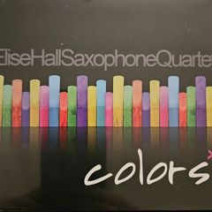 Elise Hall Saxophone Quartet - Colors. New