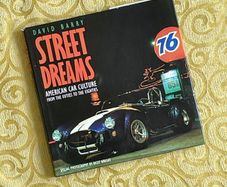 Street Dreams: American Car Culture from the Fifties to the Eighties