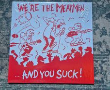 The Meatmen - We're The Meatmen... And You Suck! LP punk