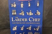 The Larder Chef: Food Preparation and Presentation (Paperback)