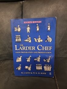 The Larder Chef: Food Preparation and Presentation (Paperback)