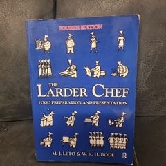 The Larder Chef: Food Preparation and Presentation (Paperback)