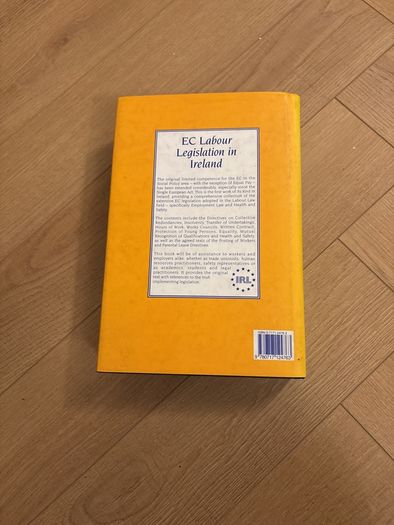EC Labour Legislation in Ireland, Patricia Conlan, Gill and Macmillan, 1996 hardcover