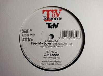 Tony De Vit - Feel My Love + Get Loose - TdV Records - Hard House TdV BANGER!